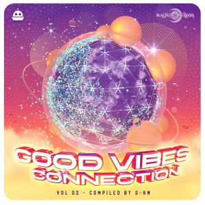 อัลบัม Good Vibes Connection, Vol° 02 ศิลปิน G-RM