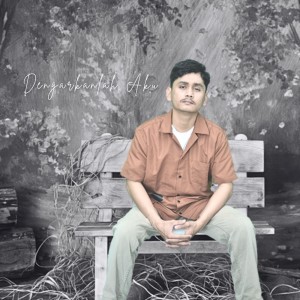 Listen to Dengarkanlah Aku song with lyrics from Dorin