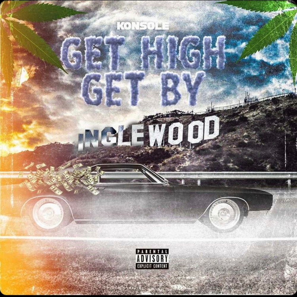 Get High Get By (Explicit)