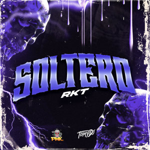 Tomy DJ的專輯SOLTERO RKT (Remix)