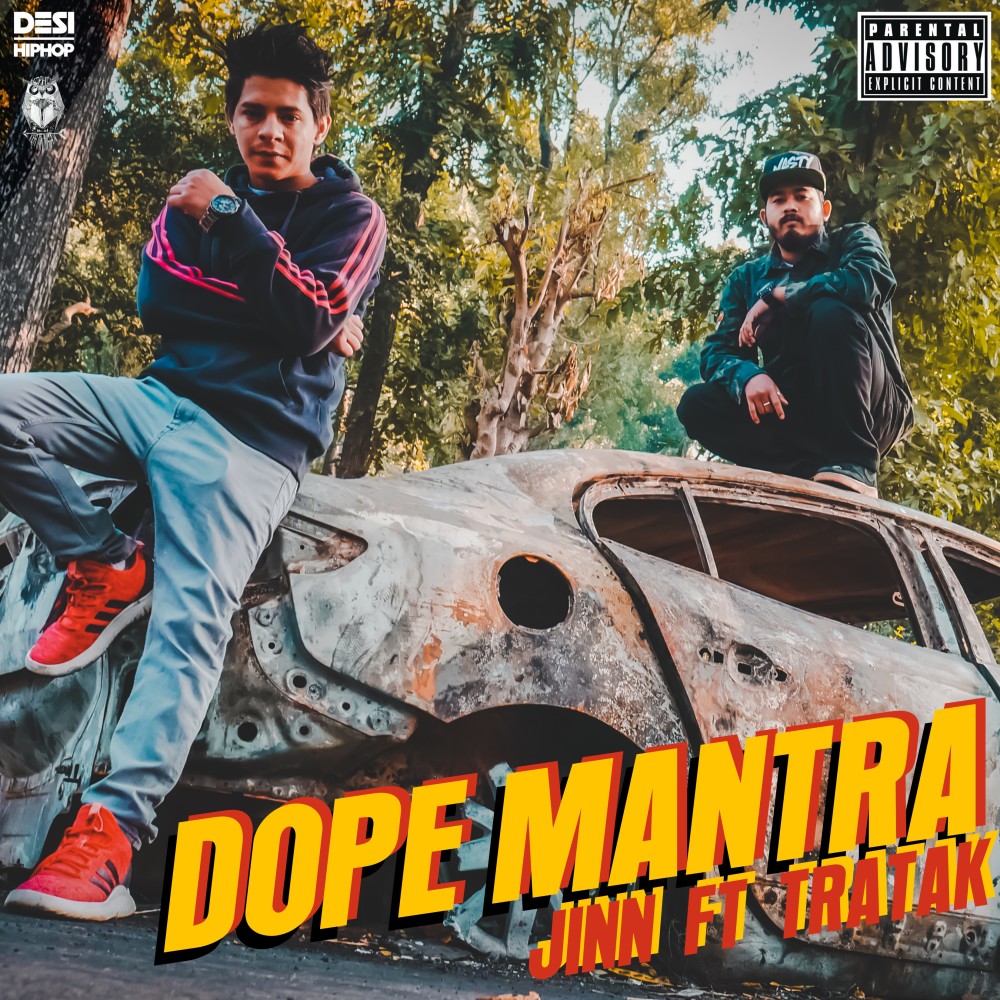 Dope Mantra (Explicit)