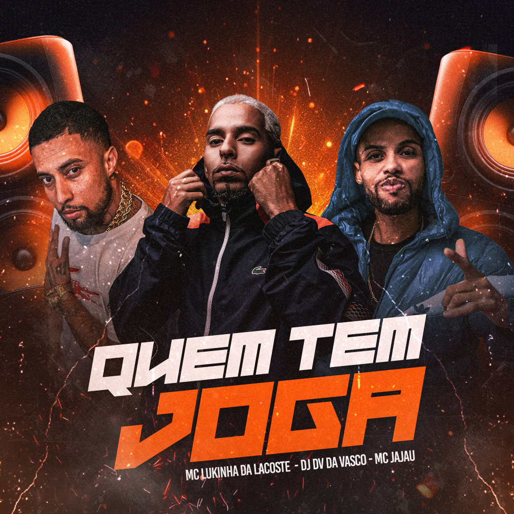 Quem tem joga (Explicit)