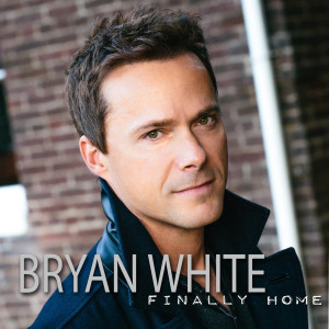 Album Finally Home from Bryan White