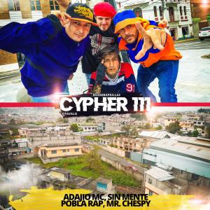 收聽BoomBapKillaz的Cypher 111 (feat. Adajio MC, Sin Mente, Pobla Rap & Mr. Chespy)歌詞歌曲