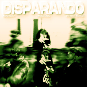 Josyllo的專輯Disparando (Explicit)