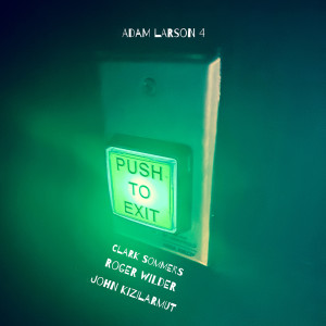Adam Larson的專輯Push to Exit