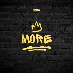 D!on的專輯MORE (Explicit)