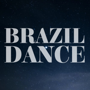 收听Aarya Says的Brazil Dance歌词歌曲