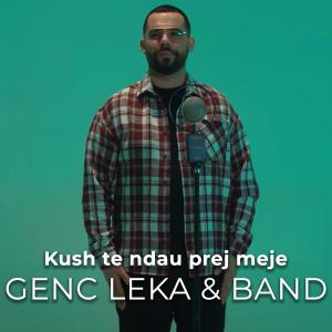 Album Kush te ndau prej meje from Genc Leka