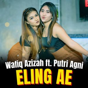 Album Eling Ae oleh Wafiq azizah