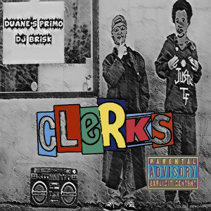 Dj Brisk的專輯Clerks (Explicit)