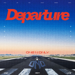 ONE N' ONLY的專輯Departure (Special Edition)