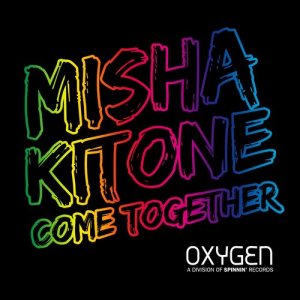 收聽Misha Kitone的Come Together (Original Mix)歌詞歌曲