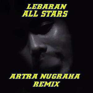 อัลบัม Lebaran (All Stars Remix) ศิลปิน Raffa Affar