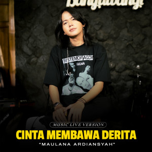 Dengarkan Cinta Membawa Derita (Live at Ska Reggae) lagu dari Maulana Ardiansyah dengan lirik