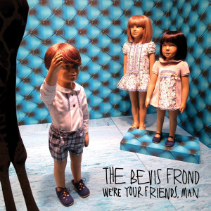 The Bevis Frond的專輯We're Your Friends, Man