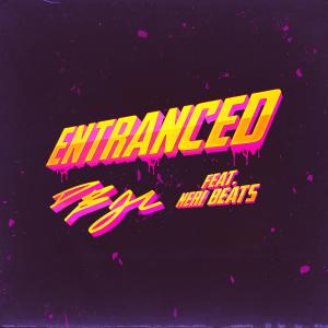 收聽Daniel Bartley Jr.的Entranced (feat. Neri)歌詞歌曲