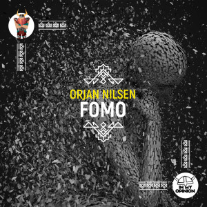 ดาวน์โหลดและฟังเพลง FOMO พร้อมเนื้อเพลงจาก Orjan Nilsen