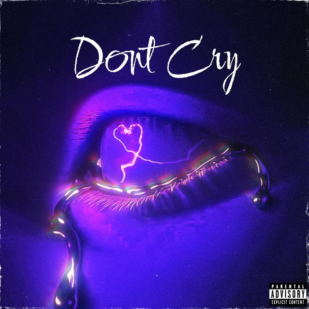 Don't Cry (feat. Lxst Boy & ixn) (Explicit)