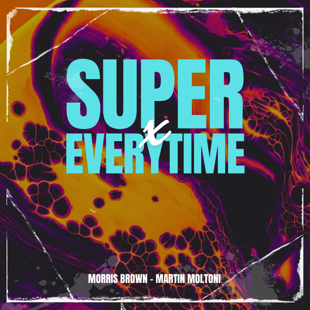 Super x Every Time