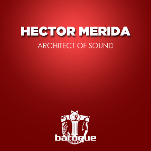 Album Architect of Sound from Hector Merida