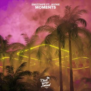 ดาวน์โหลดและฟังเพลง Moments พร้อมเนื้อเพลงจาก Swizznife