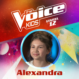 Alexandra的專輯Girl on Fire (aus "The Voice Kids, Staffel 12") (Blind Audition Live)