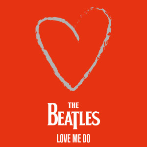 The Beatles的專輯The Beatles - Love Me Do