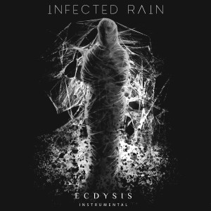 Album Ecdysis (Instrumental Version) oleh Infected Rain