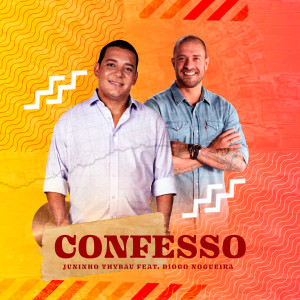 Listen to Confesso song with lyrics from Juninho Thybau