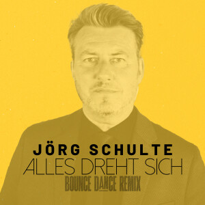 ดาวน์โหลดและฟังเพลง Alles dreht sich (Bounce Dance Remix) พร้อมเนื้อเพลงจาก Jörg Schulte