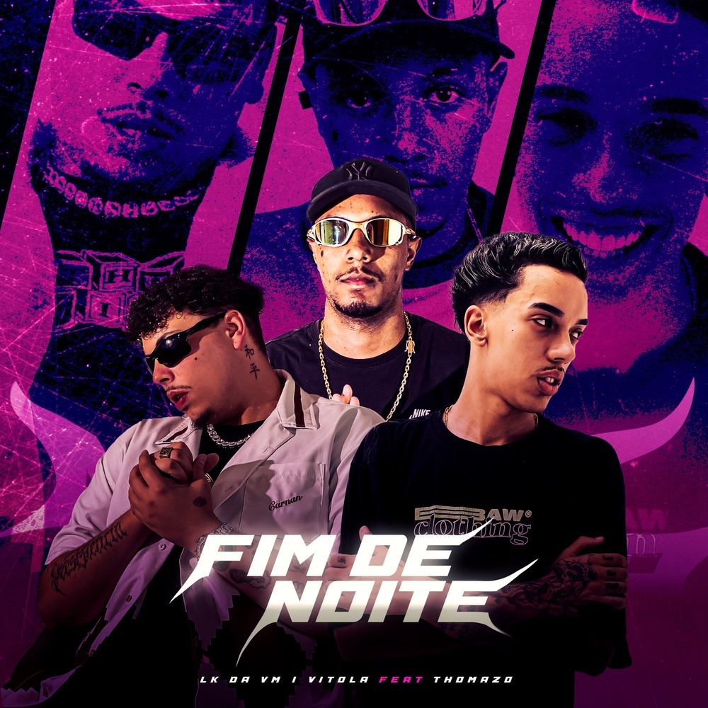 Fim De Noite (Explicit)
