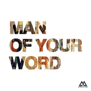 Chandler Moore的专辑Man of Your Word (Radio Version)