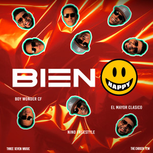 อัลบัม Bien Happy (feat. Three Seven Music & The Chosen Few) ศิลปิน Boy Wonder CF