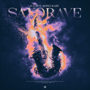 อัลบัม Saxorave ศิลปิน Kazden