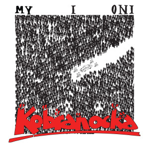 Kobranocka的專輯My i Oni (Explicit)
