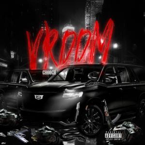 收聽Chooch的Vroom (Explicit)歌詞歌曲