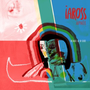 Album Apnée (Remix & B-Side) from Iaross
