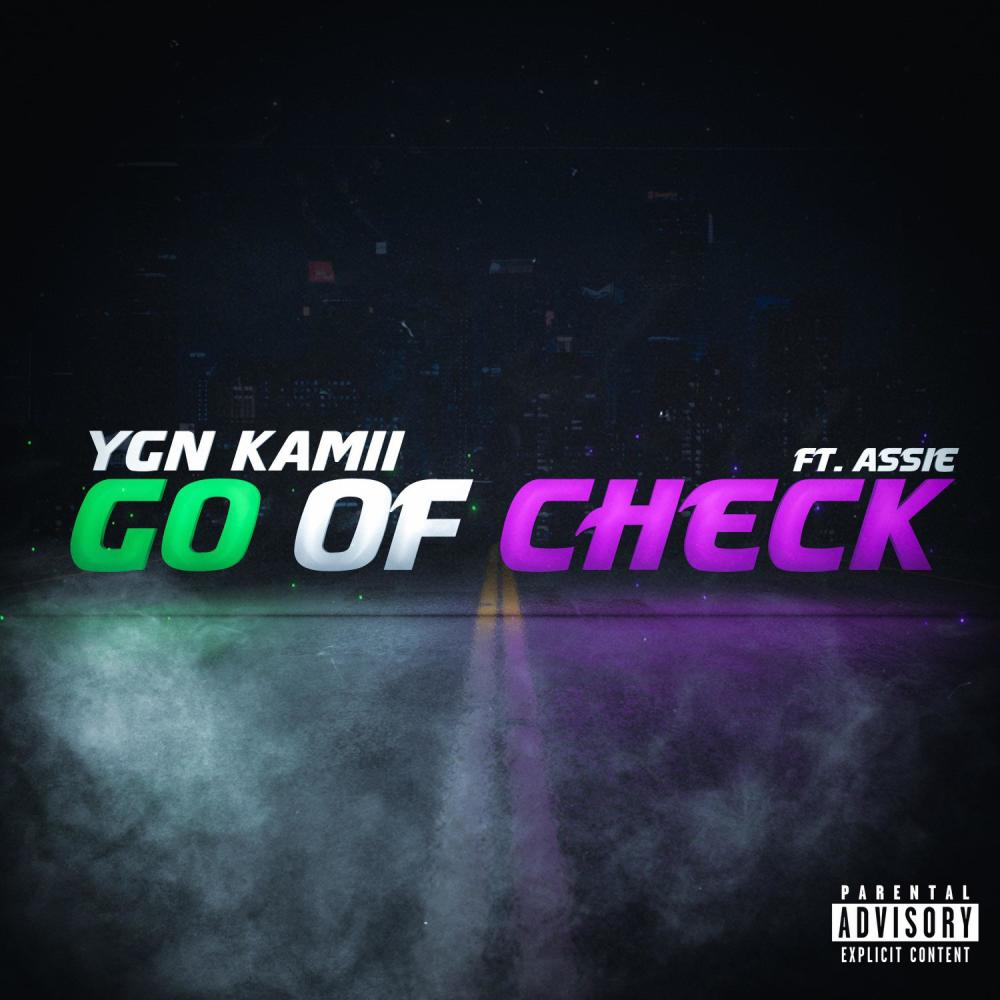 GO OF CHECK (feat. Assie) (Explicit)