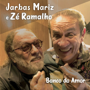 收聽Jarbas Mariz的Banco do Amor歌詞歌曲