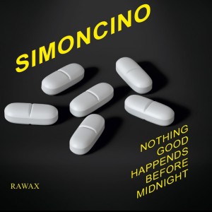 Nothing Good Happens Before Midnight dari Simoncino