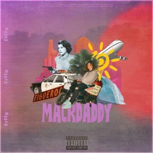 ดาวน์โหลดและฟังเพลง Mackdaddy (Explicit) พร้อมเนื้อเพลงจาก Stan Courtois & Felly