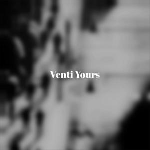 Dengarkan lagu Venti Yours nyanyian Fond Leera dengan lirik