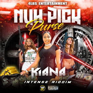 收聽Kiana的Nuh Pick Purse歌詞歌曲