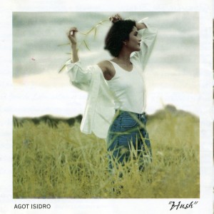 Agot Isidro的專輯Hush