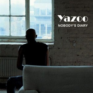 ดาวน์โหลดและฟังเพลง Nobody's Diary (2008 Remastered Version) (2008 Digital Remaster) พร้อมเนื้อเพลงจาก Yazoo