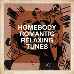 Album Homebody Romantic Relaxing Tunes from Love Affair