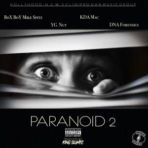 ดาวน์โหลดและฟังเพลง Paranoid 2 (Explicit) พร้อมเนื้อเพลงจาก Box Boy Mike Spitz