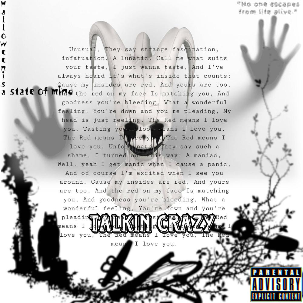 Talkin crazy (Explicit)