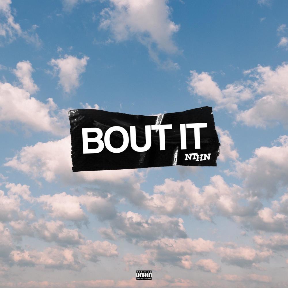 BOUT IT (Explicit)